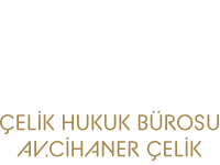 Çelik Hukuk Bürosu Çelik Hukuk Bürosu